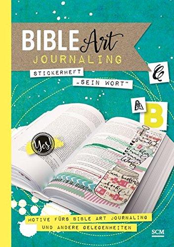 Stickerheft "Sein Wort": Motive fürs Bible Art Journaling und andere Gelegenheiten