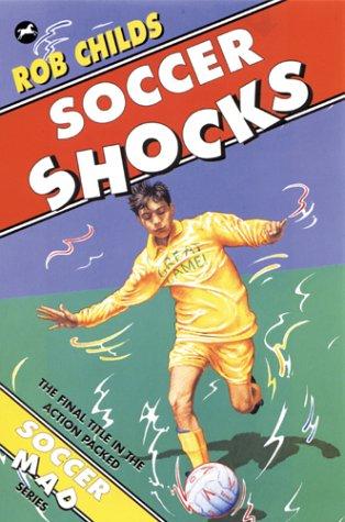 Soccer Shocks (Soccer mad)