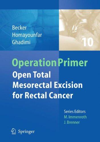 Open total mesorectal (TME) for cancer (Operation Primers)