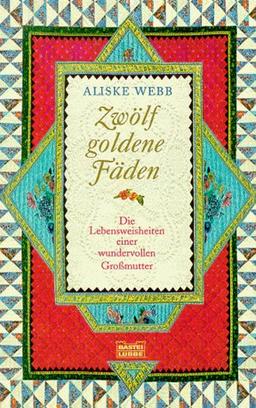 Zwölf goldene Fäden