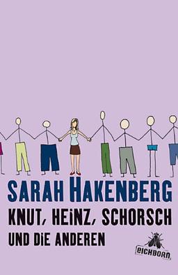 Knut, Heinz, Schorsch und die anderen: Geschichten