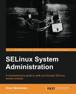 SELinux Policy Administration (English Edition)