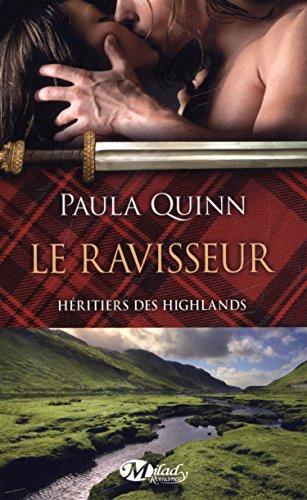 Héritiers des Highlands. Vol. 1. Le ravisseur