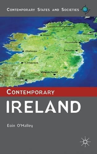 Contemporary Ireland (Contemporary States and Societies)