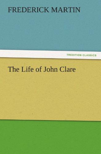 The Life of John Clare (TREDITION CLASSICS)