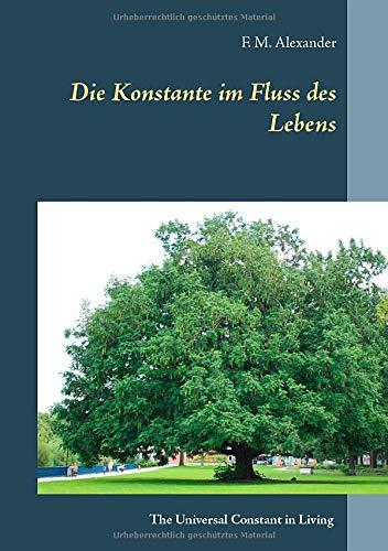 Die Konstante im Fluss des Lebens: The Universal Constant in Living