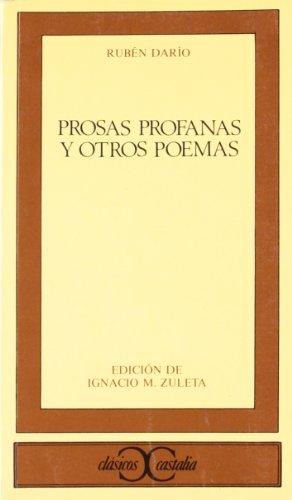 Prosas profanas y otros poemas (CLASICOS CASTALIA. C/C., Band 132)