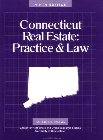 Connecticut Real Estate Practice and Law