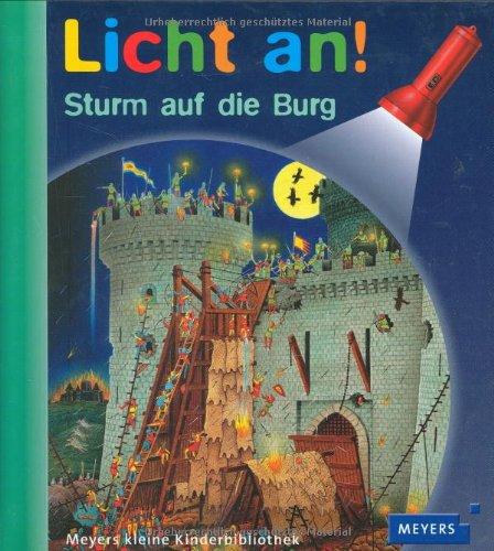 Meyer. Die kleine Kinderbibliothek - Licht an!: Licht an! Sturm auf die Burg: Band 6