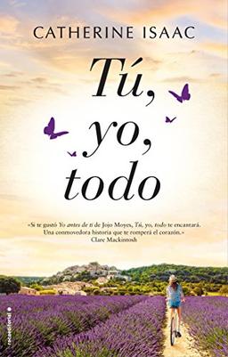 Tu, Yo, Todo (Novela)