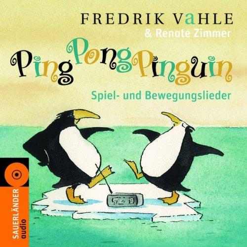 Ping Pong Pinguin/CD: Spiel- und Bewegungslieder