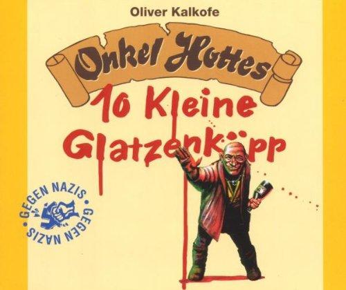 Onkel Hotte/10 Kleine Glatzenköpp