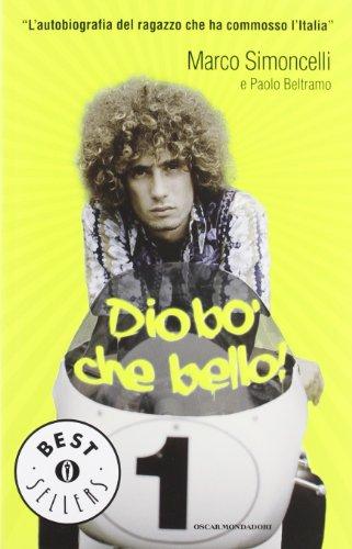 Diobò che bello! (Oscar bestsellers, Band 2270)