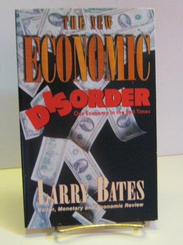 The New Economic Disorder