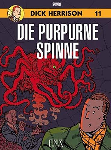 Dick Herrison / Die purpurne Spinne