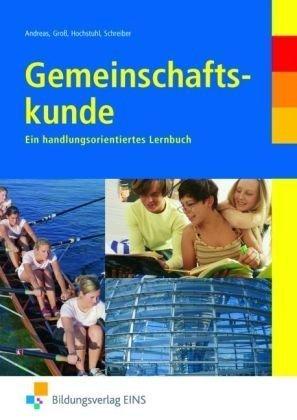 Gemeinschaftskunde, Ein handlungsorientiertes Lernbuch