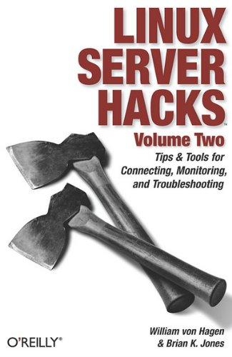 Linux Server Hacks, Volume Two