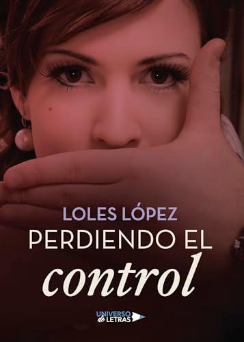 Perdiendo el control