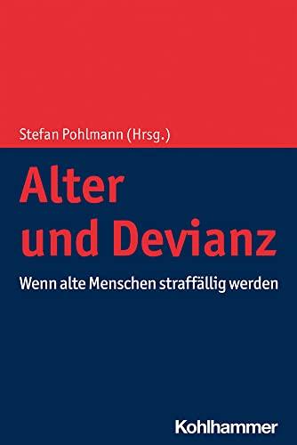 Alter und Devianz: Ein Handbuch