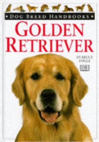 Golden Retriever (Dog Breed Handbooks)