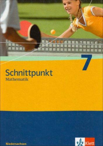 Schnittpunkt Mathematik - Ausgabe für Niedersachsen: Schnittpunkt 7. Schülerbuch. Niedersachsen: Mathematik  für Realschulen