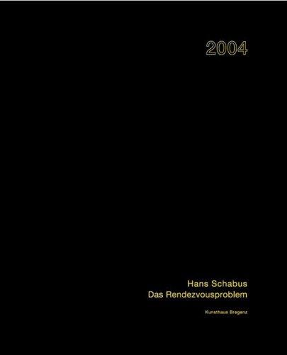 Hans Schabus. Das Rendezvousproblem