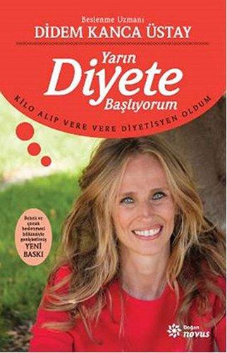 Yarin Diyete Basliyorum: Kilo alip vere vere diyetisyen oldum: Kilo alıp vere vere diyetisyen oldum