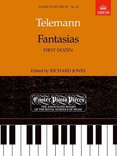 Fantasias (First Dozen): Easier Piano Pieces 22 (Easier Piano Pieces (ABRSM))