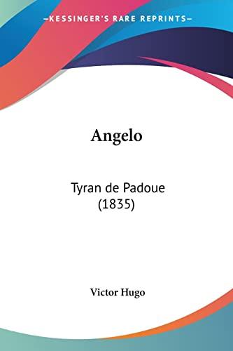 Angelo: Tyran de Padoue (1835)