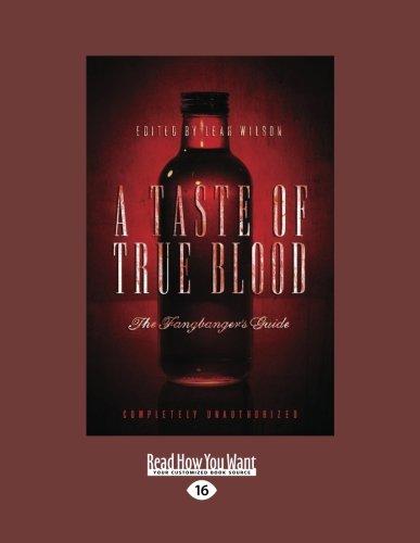 A Taste of True Blood: The Fangbangers Guide