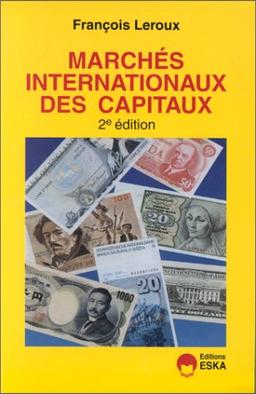 Les marchés internationaux des capitaux