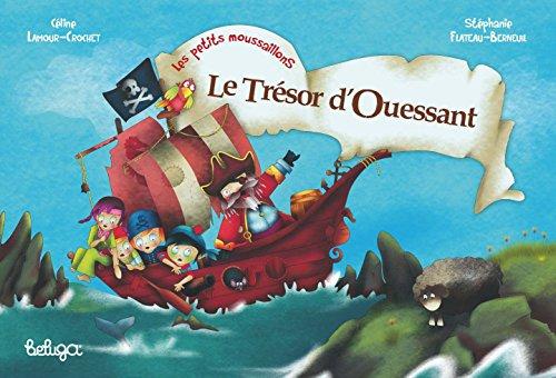 Les petits moussaillons. Le trésor d'Ouessant