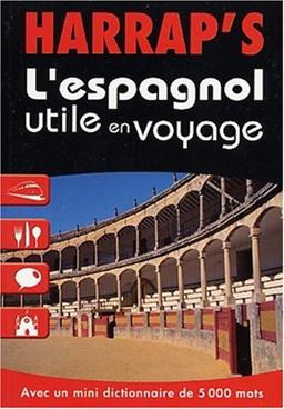 L'espagnol utile en voyage