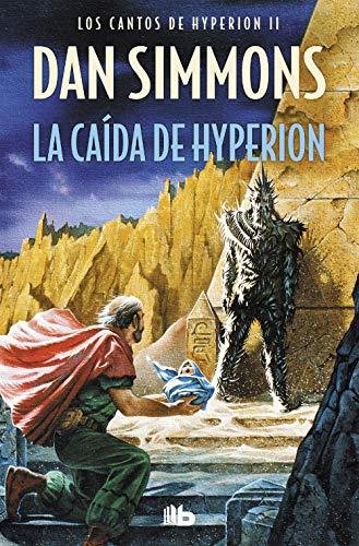 La caída de Hyperion (Los cantos de Hyperion, Band 134)