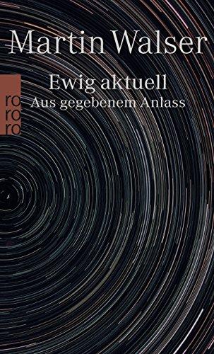 Ewig aktuell: Aus gegebenem Anlass