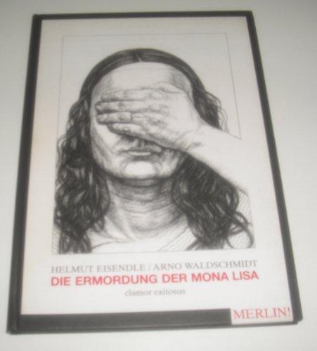 Die Ermordung der Mona Lisa