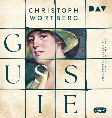 Gussie: Ungekürzte Lesung mit Claudia Michelsen (1 mp3-CD)