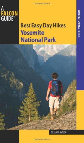 Yosemite National Park (Falcon Guides Best Easy Day Hikes)