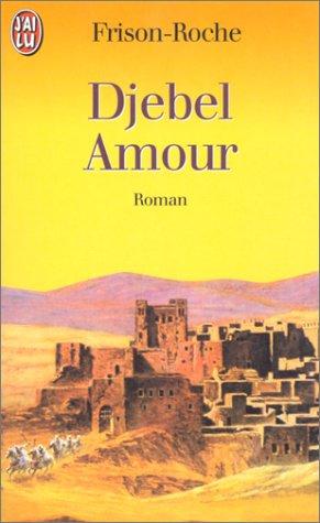 DJEBEL AMOUR (Littérature Générale)