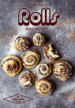 Rolls : recettes bien roulées