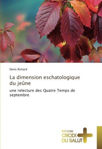 La dimension eschatologique du jeûne