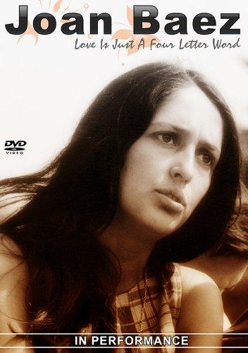 Joan Baez - Love is Just a Four Letter Word