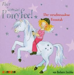 Hier kommt Ponyfee 04. Der verschwundene Feenstab. CD