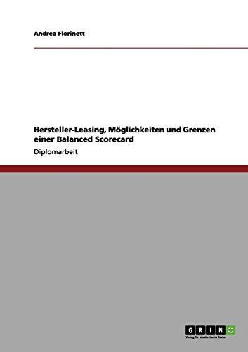 Hersteller-Leasing, Möglichkeiten und Grenzen einer Balanced Scorecard