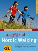 Nordic Walking, Herzfit mit (GU Ratgeber Fitness)