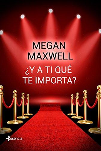 ¿Y a ti qué te importa? (Novela romántica, Band 7)