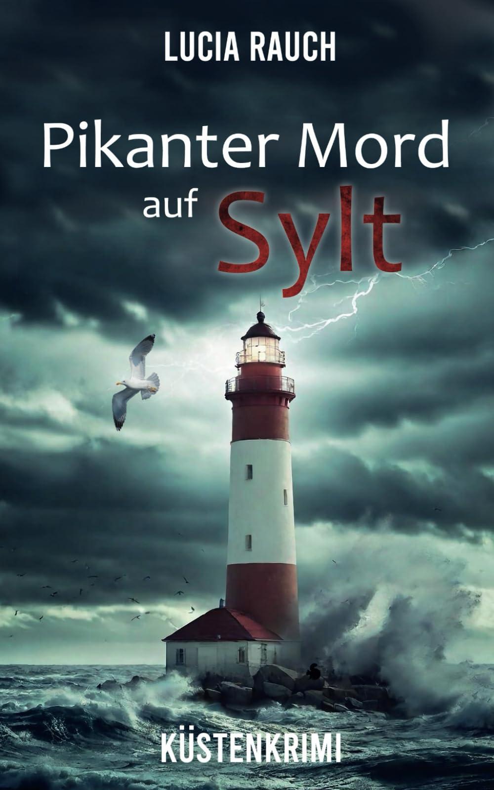 Pikanter Mord auf Sylt (Peterson und Winter ermitteln, Band 5)