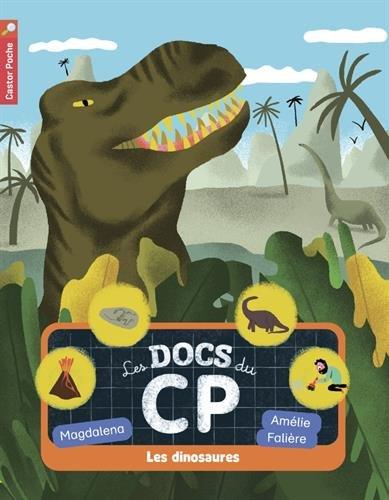 Les docs du CP. Vol. 1. Les dinosaures