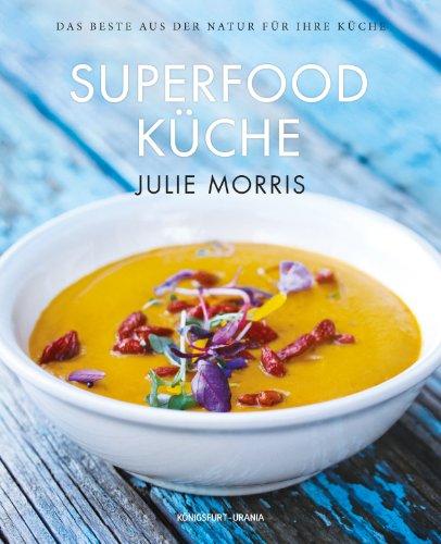 Die Superfood Küche