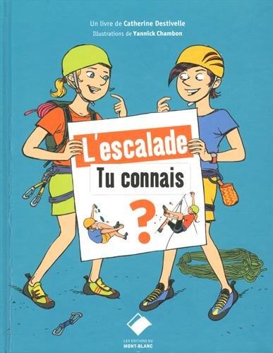 L'escalade : tu connais ?